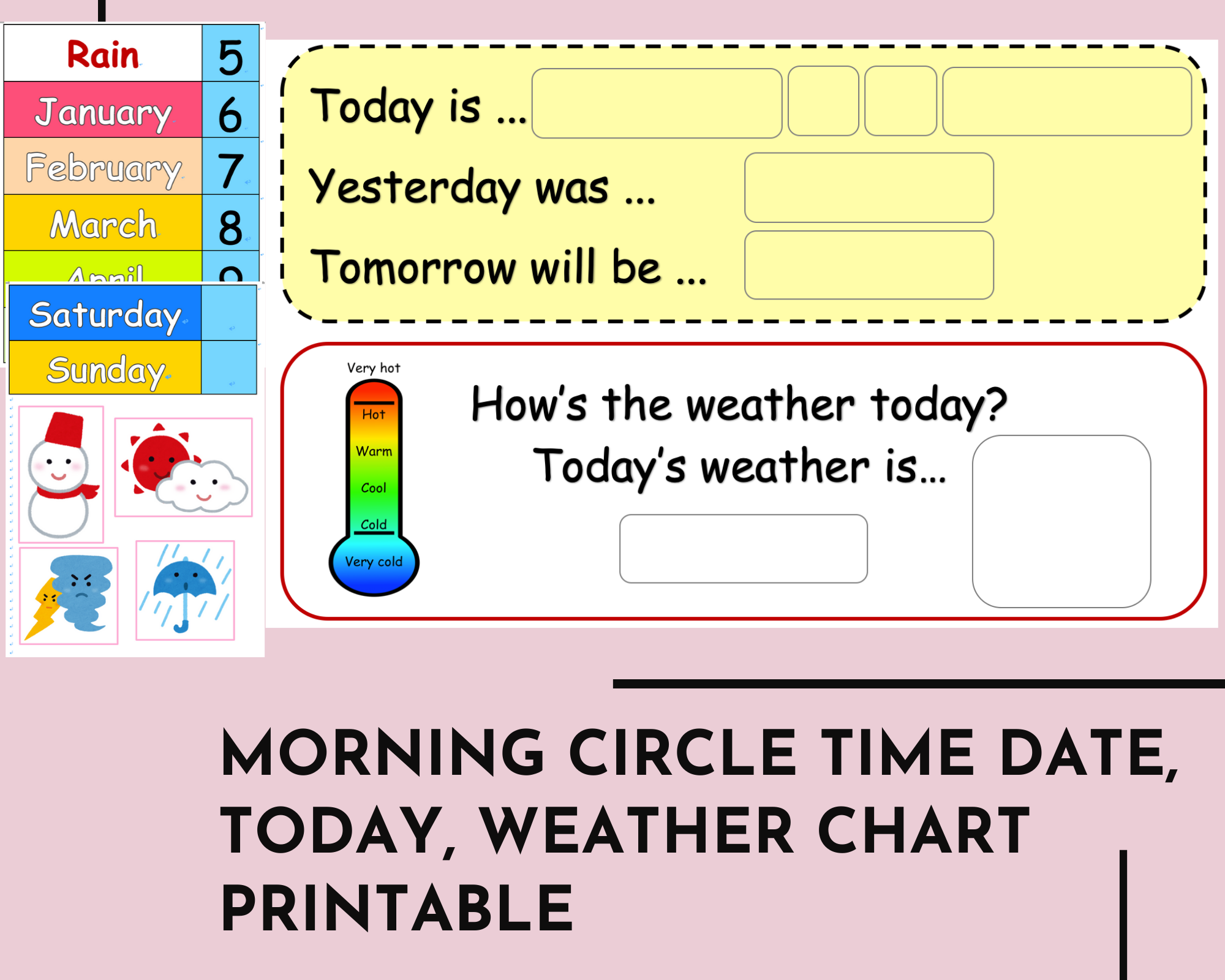 Kindergarten, Preschool Morning Circle Time date, today, weather Chart Printable